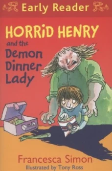 Image of Horrid Henry and the Demon Dinner Lady by Francesca Simon Paperback