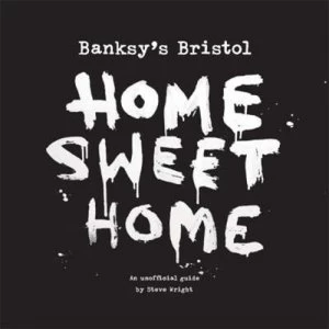 Image of Home Sweet Home by Steve Wright Hardback