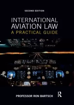 Image of International Aviation LawA Practical Guide