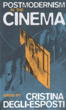 Image of Postmodernism in the Cinema by Cristina Degli-Esposti Paperback