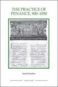Image of The Practice of Penance 900-1500 by Sarah Hamilton Book