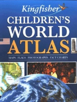 Image of Kingfisher Childrens World Atlas by Jane Oliver and Lyn Williamson Hardback
