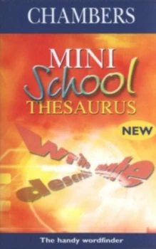 Image of Chambers Mini School Thesaurus by Chambers Book