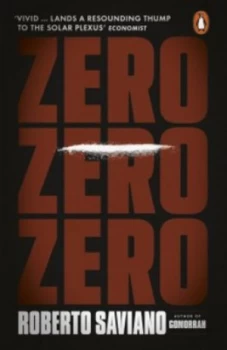 Image of Zerozerozero by Roberto Saviano Paperback