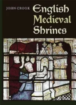 Image of english medieval shrines