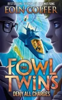Image of Deny All Charges by Eoin Colfer