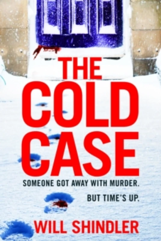 Image of The Cold Case : A totally gripping crime thriller with a killer twist you won't see coming Hardback