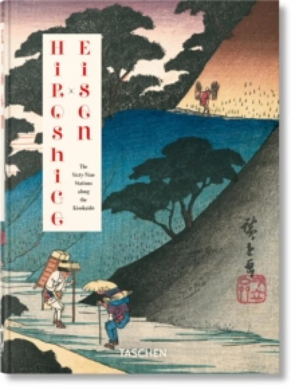 Image of Hiroshige & Eisen. The Sixty-Nine Stations along the Kisokaido. 40th Ed. Hardback