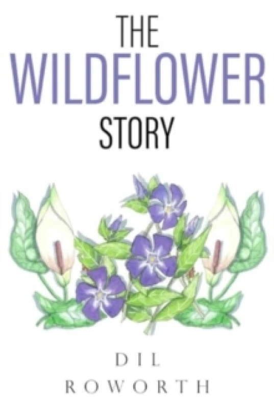 Image of The Wildflower Story Paperback / softback
