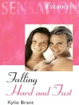 Image of Falling hard and fast - Kylie Brant - Paperback - Used
