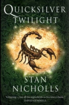 Image of Quicksilver Twilight by Stan Nicholls Paperback