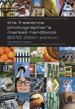 Image of The Freelance Photographers Market Handbook 2010 by John Tracy and Stewart Gibson and Bureau of Freelance Photographers Paperback