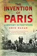 Image of invention of paris a history in footsteps
