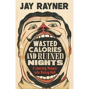 Image of Wasted Calories and Ruined Nights How Russia Helped Trump Win the White House 2018 Paperback / softback
