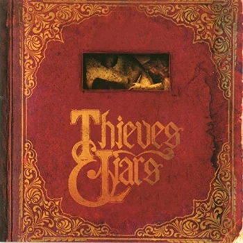 image of Thieves & Liars - When Dreams Become Reality CD