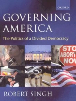 Image of Governing America by Robert Singh Paperback