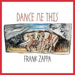 image of Dance Me This by Frank Zappa CD Album