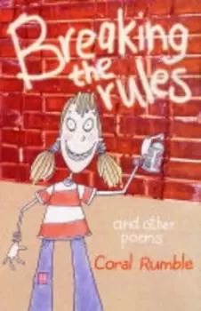 Image of Breaking the rules by Coral Rumble