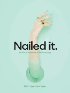 Image of nailed it nails fashion technique
