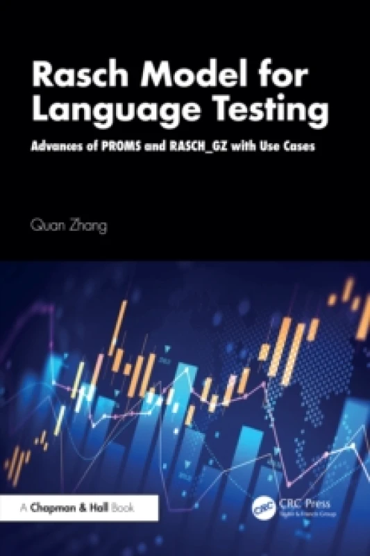 Image of Rasch Model for Language Testing : Advances of PROMS and RASCH_GZ with Use Cases Paperback / softback