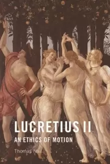 Image of Lucretius II : An Ethics of Motion