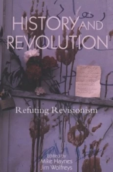 Image of History and Revolution by Mike Haynes Paperback
