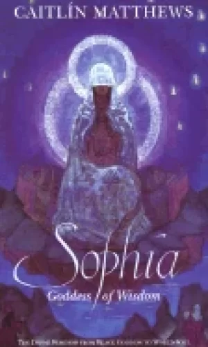 Image of sophia goddess of wisdom the divine feminine from Black goddess to world so