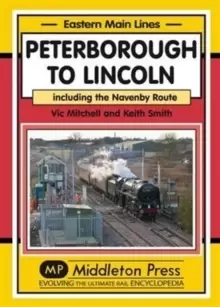 Image of Peterborough to Lincoln : Including the Navenby Route