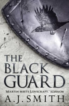 Image of The Black Guard by A.J. Smith Paperback