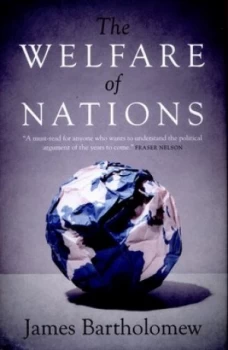 Image of The Welfare of Nations by James Bartholomew Hardback