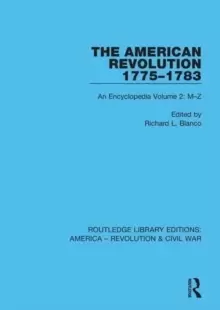 Image of The American Revolution 1775-1783 : An Encyclopedia Volume 2: M-Z