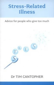 Image of Stress-Related Illness by Tim Cantopher Paperback