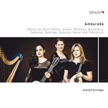 Image of sixty1strings - Ambarabà: Works By Saint-Saëns, Henze, Mikheev, Ginastera... CD