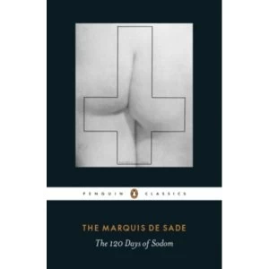 Image of The 120 Days of Sodom by Marquis de Sade (Paperback, 2016)