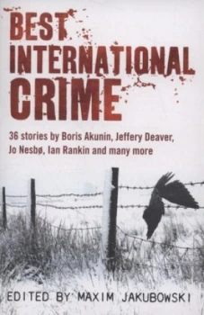 Image of The Mammoth Book of Best International Crime by Maxim Jakubowski Book