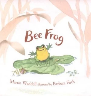 Image of Bee Frog by Martin Waddell Hardback
