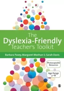 Image of The Dyslexia-Friendly Teacher's Toolkit : Strategies for Teaching Students 3-18