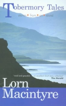Image of Tobermory Tales by Lorn Macinnes Macintyre Paperback