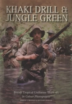 Image of Khaki Drill and Jungle Green by Martin Brayley Book