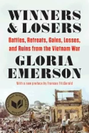 Image of Winners and losers by Gloria Emerson