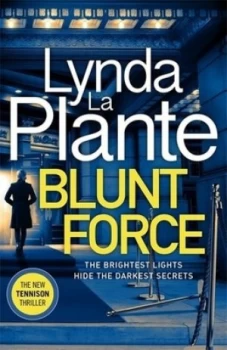 Image of Blunt force by Lynda La Plante