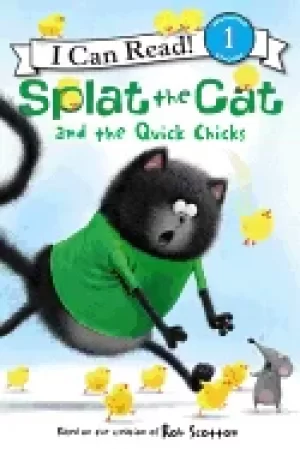 Image of splat the cat and the quick chicks