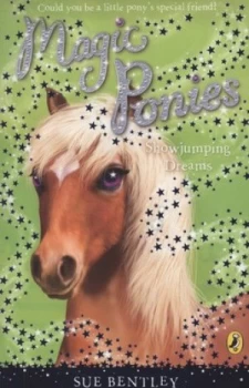 Image of Showjumping Dreams by Sue Bentley Paperback
