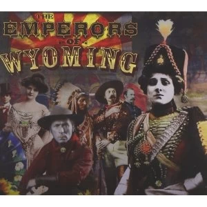 Image of The Emperors Of Wyoming CD