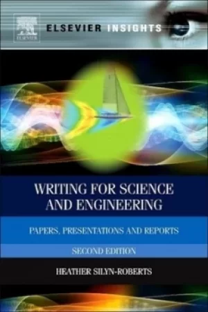 Image of Writing for science and engineering by Heather Silyn-Roberts