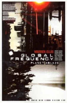Image of Planet Ablaze by Warren Ellis Paperback