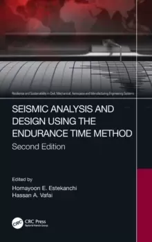 Image of Seismic Analysis and Design using the Endurance Time Method