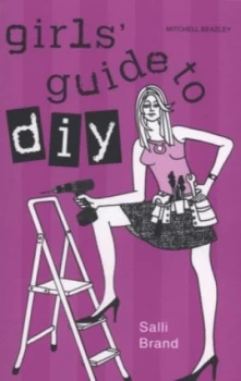 Image of Girls Guide to Diy by Salli Brand Paperback