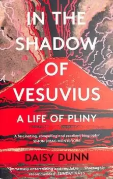 Image of In the shadow of Vesuvius - Daisy Dunn - Paperback - Used