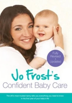 Image of Jo Frosts Confident Baby Care by Jo Frost Paperback